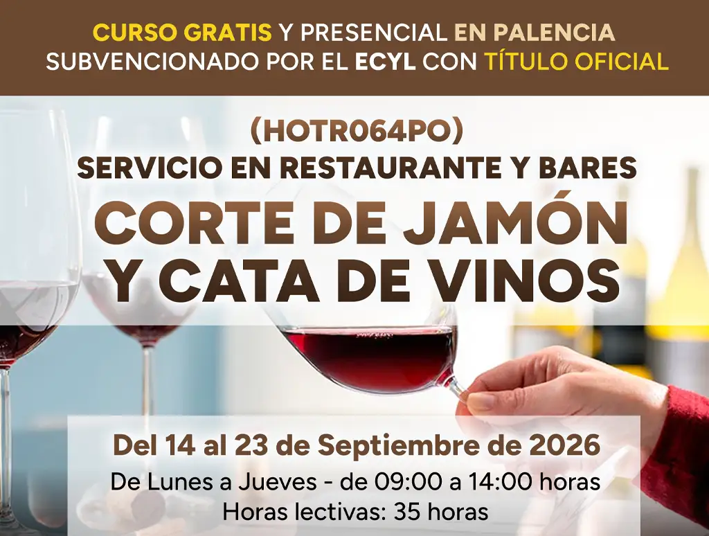 Curso gratis en Palencia de Corte de Jamón y Cata de Vinos